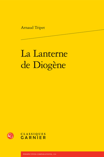 La Lanterne de Diogène - Arnaud Tripet