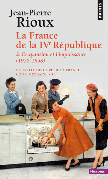 Nouvelle Histoire De La France Contemporaine. Volume 16