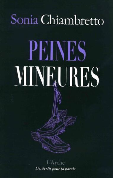 Peines Mineures - Sonia Chiambretto