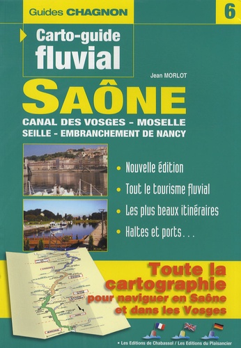 Saône, Seille, Canal des Vosges et Moselle