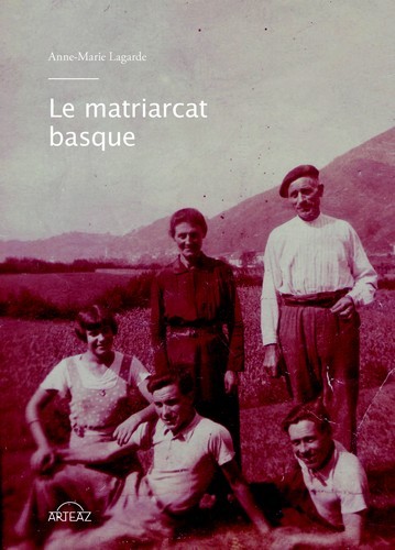 Le Matriarcat Basque