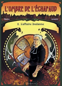 L'ombre de l'échafaud Volume 2