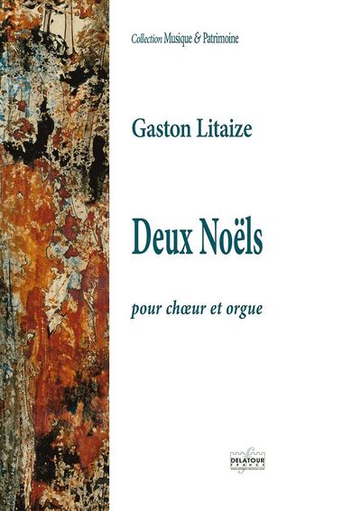 Deux noëls pour choeur et orgue