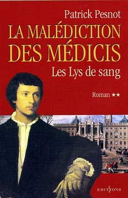 La malédiction des Médicis Volume 2