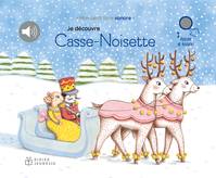 12 - Je découvre Casse-Noisette