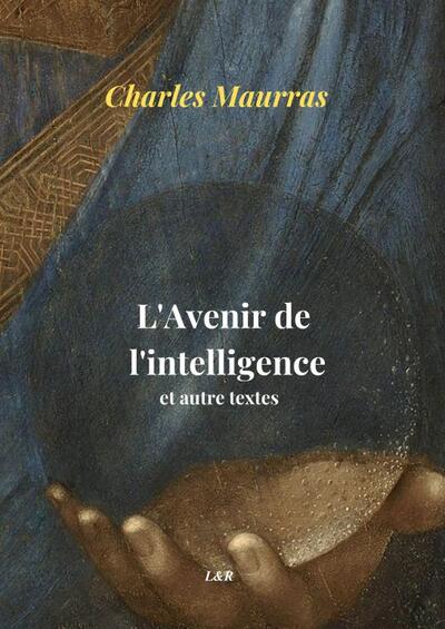 L'avenir de l'intelligence (augmenté)