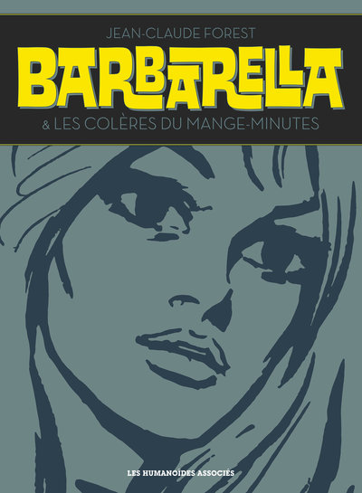 Barbarella - Intégrale - Jean-Claude Forest