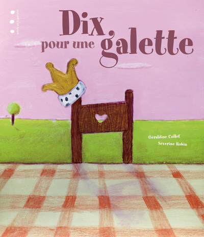 Dix pour une galette