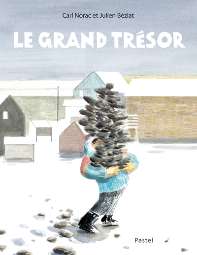 Le grand trésor - Carl Norac