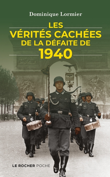 Les Vérités Cachées De La Défaite De 1940