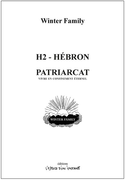 H2 - Hébron / Patriarcat - Winter Family