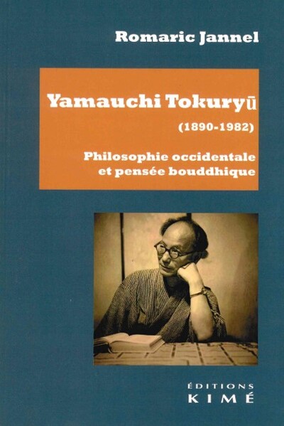 Yamauchi Tokuryu (1890-1982). Philosophie occidentale et pensée bouddhique