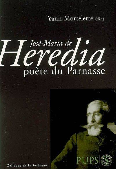 Jose-maria de heredia - Yann Mortelette