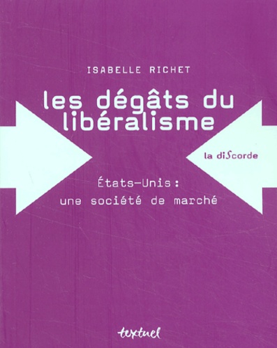 Les dégats du libéralisme