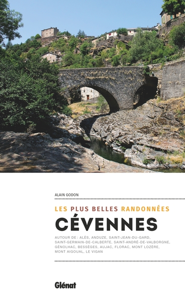 Cévennes, les plus belles randonnées (2e ed) - Alain Godon