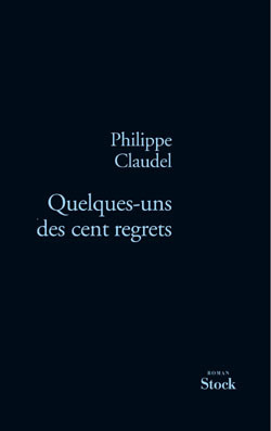 Quelques-uns des cent regrets