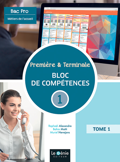 Métiers de l'accueil 1re Tle Bac pro - Volume 1