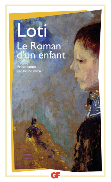 Le Roman d'un enfant - Pierre Loti