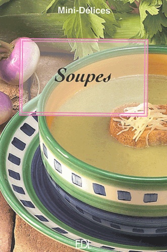 Soupes