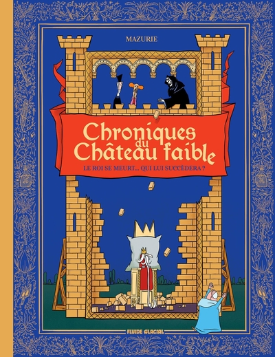 1 - Chroniques du château faible - tome 01