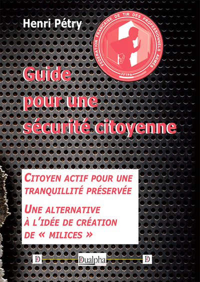 Guide pour une sécurité citoyenne - Henri Pétry