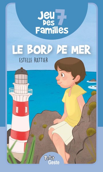 Jeu Des 7 Familles - Le Bord De Mer