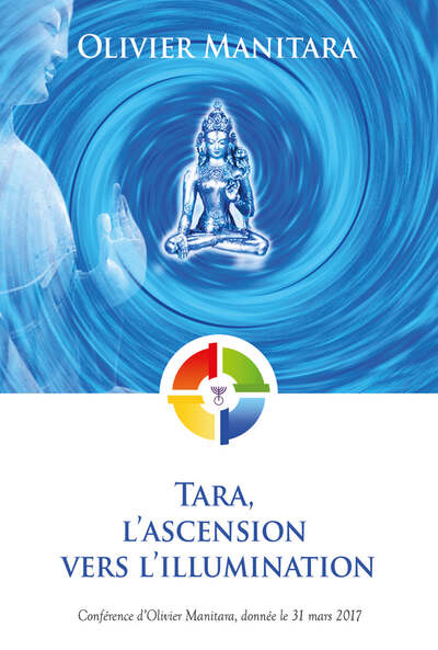 Tara, L’Ascension Vers L’Illumination