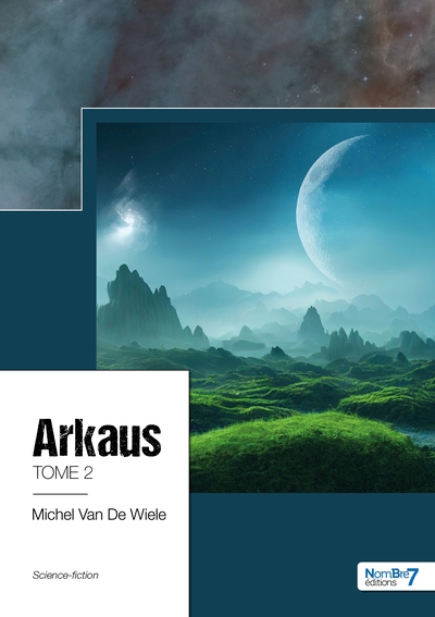 Arkaus - Volume 2 - Michel Van De Wiele