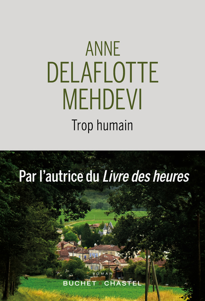 Trop humain - DELAFLOTTE MEHDEVI Anne