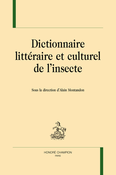 61 - Dictionnaire littéraire et culturel de l’insecte