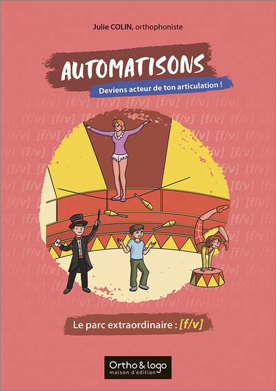 Automatisons - Le parc extraordinaire : [f/v]