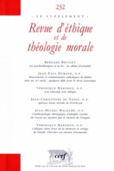 Revue d'éthique et de théologie morale 232