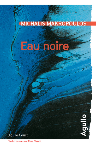 Eau noire - Michalis Makropoulos