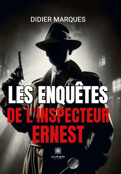 Les enquêtes de l'inspecteur Ernest