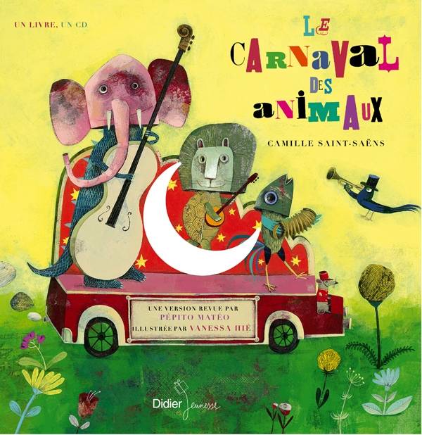 3 - Le carnaval des animaux - Pépito Matéo