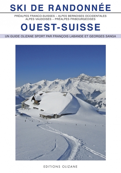 Ski De Randonnée Ouest-Suisse Labande, François And Sanga, Georges - François Labande, Georges Sanga