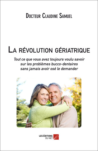 La révolution gériatrique