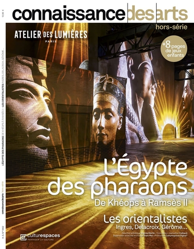 L'Egypte : L'Orient Rêvé Des Orientalistes, Egypte / L'Orient Reve Des Orientalistes