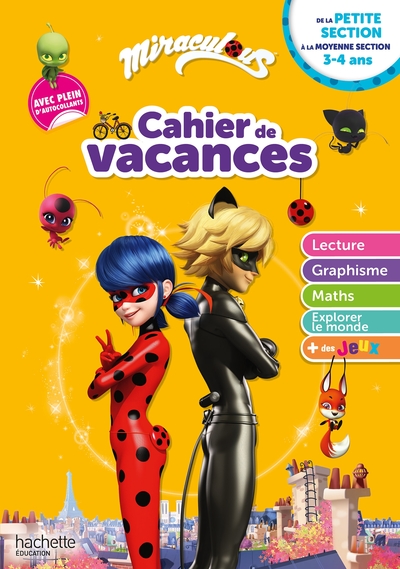 Miraculous - De la Petite à la Moyenne section - Cahier de vacances 2024 - Xxx