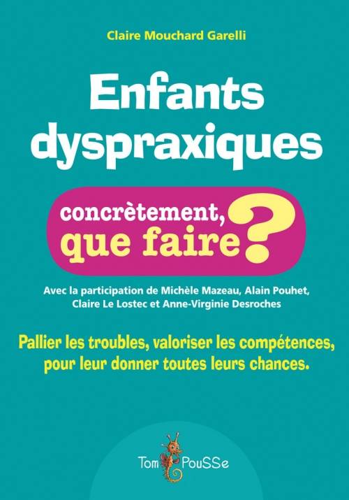 Enfants dyspraxiques