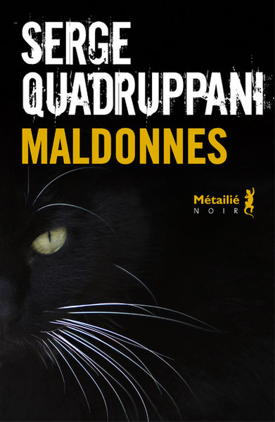 Maldonnes - Serge Quadruppani