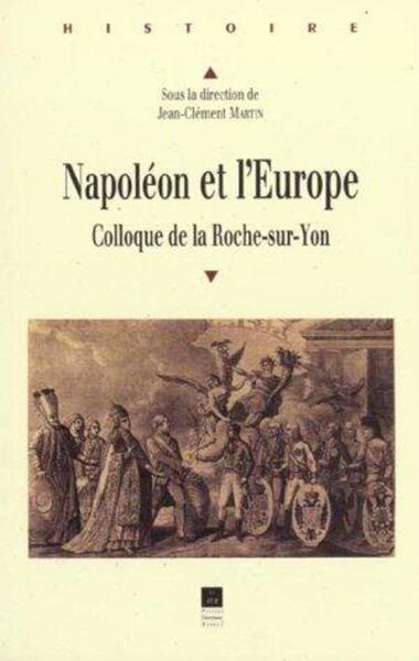 Napoléon et l'Europe