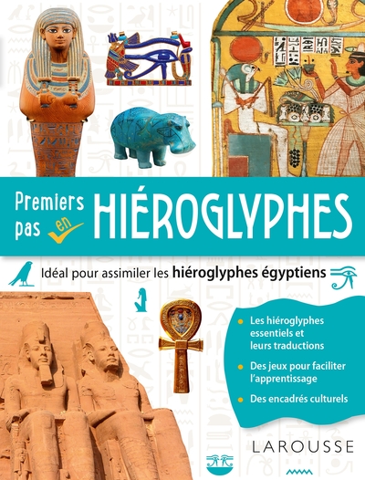 Premiers pas en hiéroglyphes