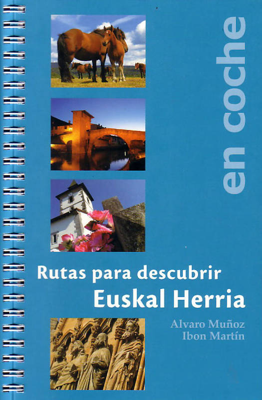 Rutas Para Descubrir E.H. En Coche