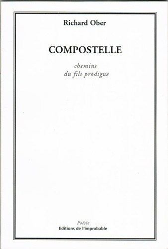 Chemins du fils prodigue Compostelle