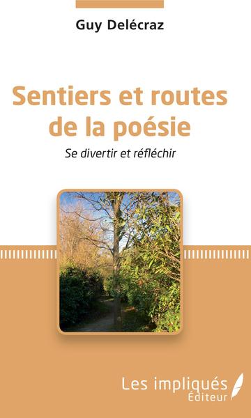 Sentiers et routes de la poésie