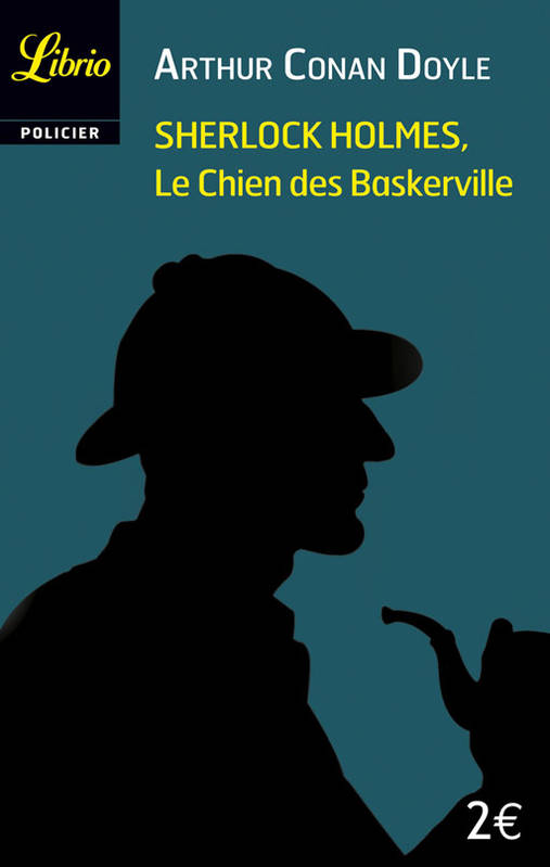 Sherlock Holmes / Le chien des Baskerville / Policier - Arthur Conan Doyle