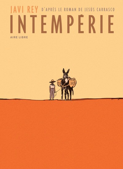 1 - Intempérie - Tome 1 - Intempérie (Edition spéciale) - Rey Javi