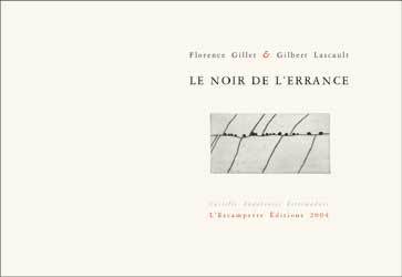 Le Noir de l'errance - Gilbert Lascault