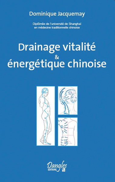 Drainage Vitalité & Énergétique Chinoise